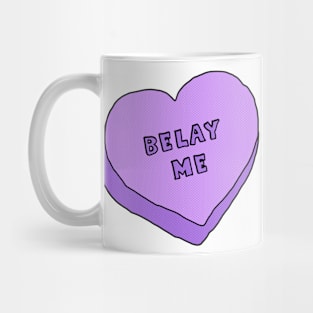 Belay Me Mug